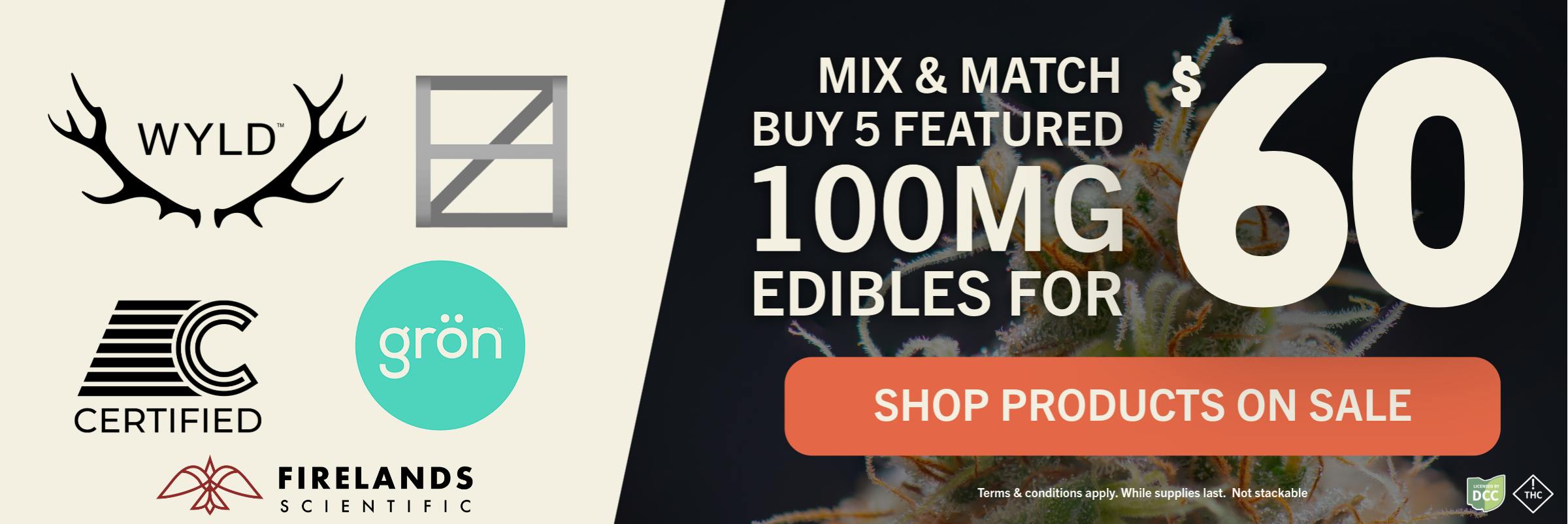 MIX AND MATCH EDIBLES SALE
