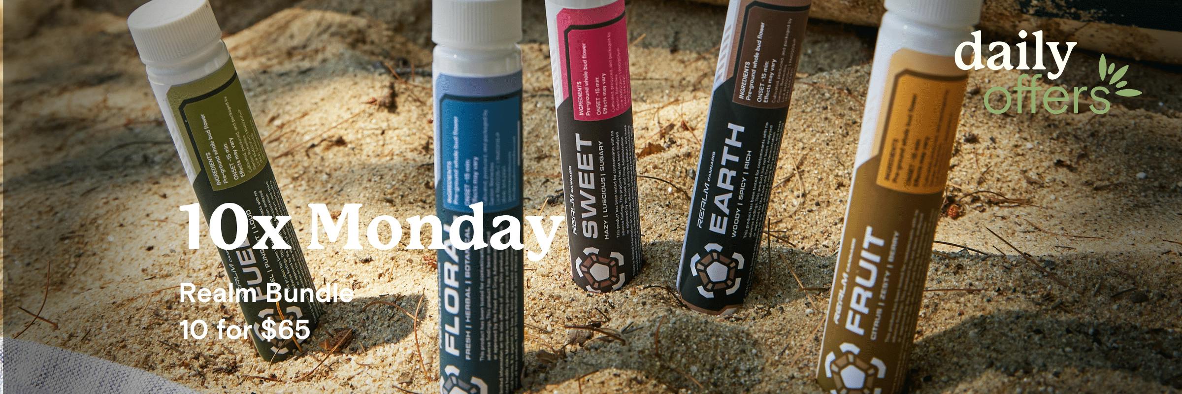 10 Realm Pre-Rolls for $65 every Monday