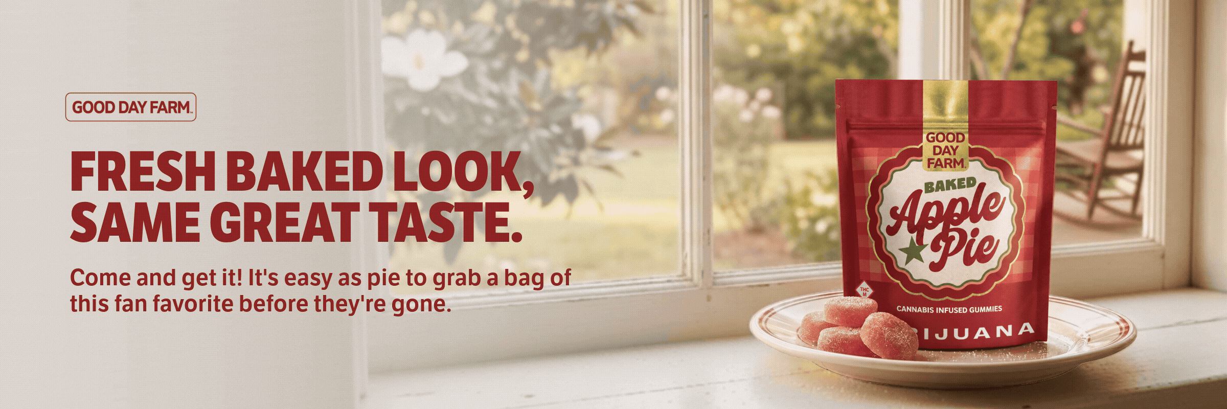 Good Day Farm Dispensary banner featuring Baked Apple Pie cannabis-infused gummies; red gingham-print bag on a plate with sugar-coated gummies, set by a sunny window, promoting new packaging with the same great taste.