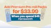 Spend $49 - Add Farnsworth Premium Pre-roll Packs for $33.99