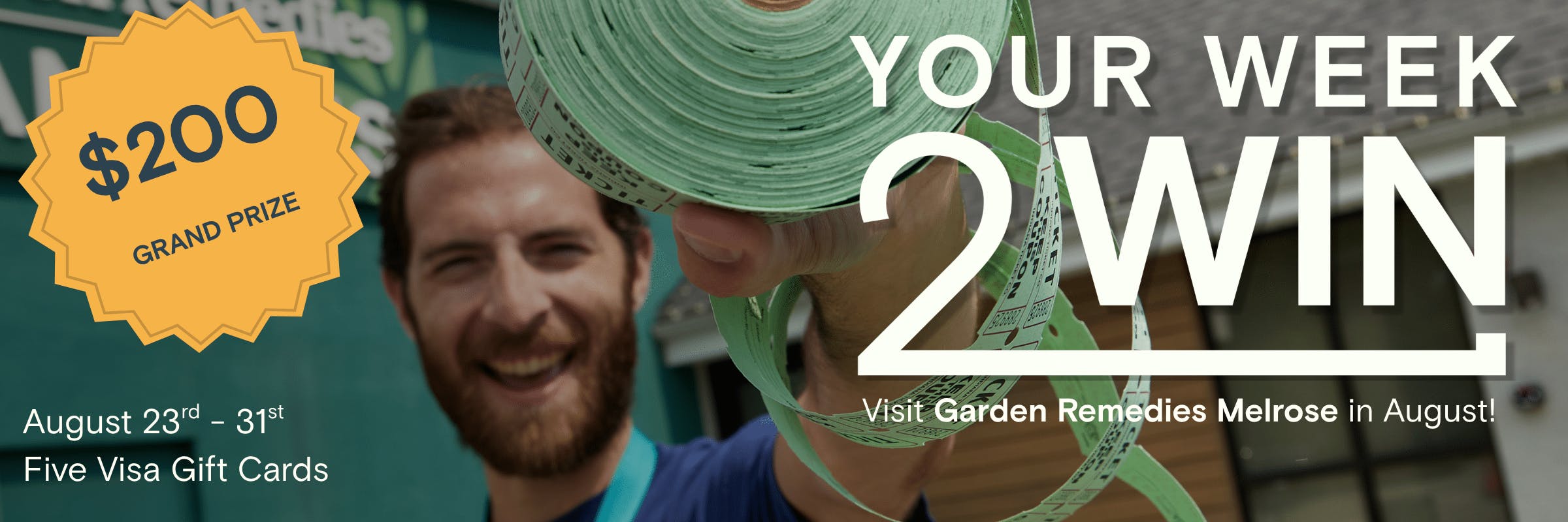 Visit Garden Remedies Melrose for your chance to win big!