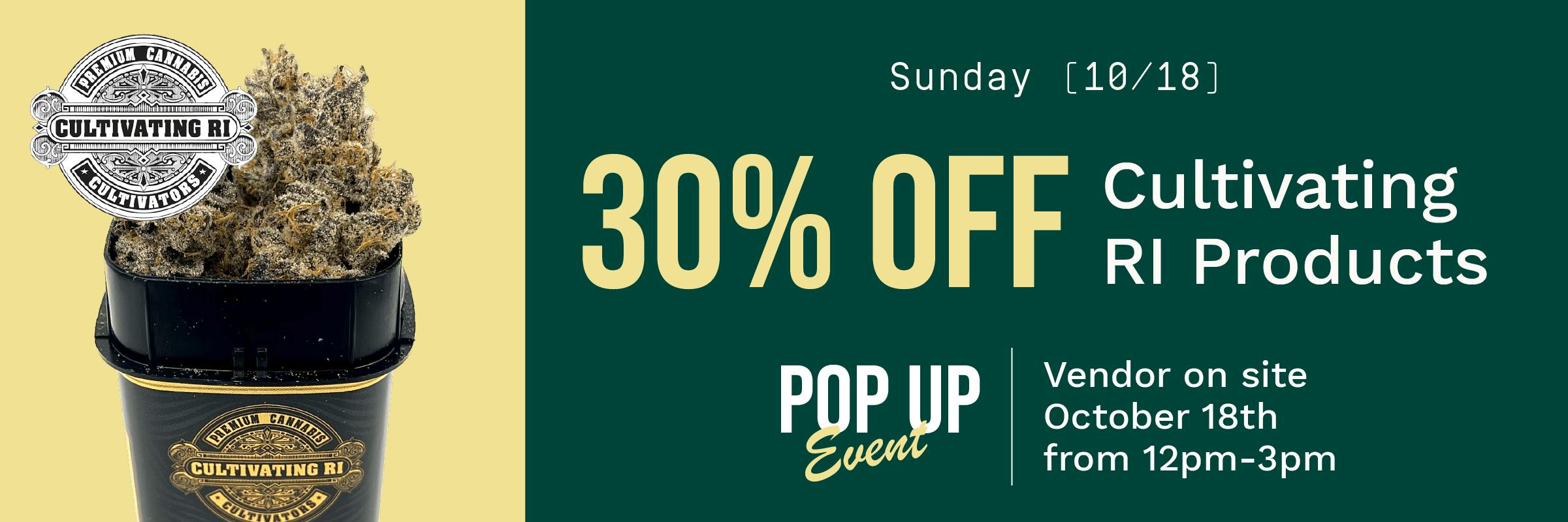 30% Off Cultivating RI Products 10/18
