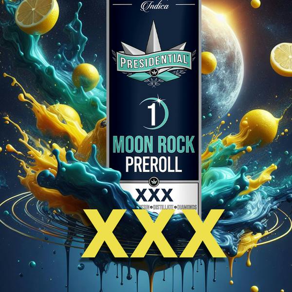 Presidential Moon Rock Preroll - XXX