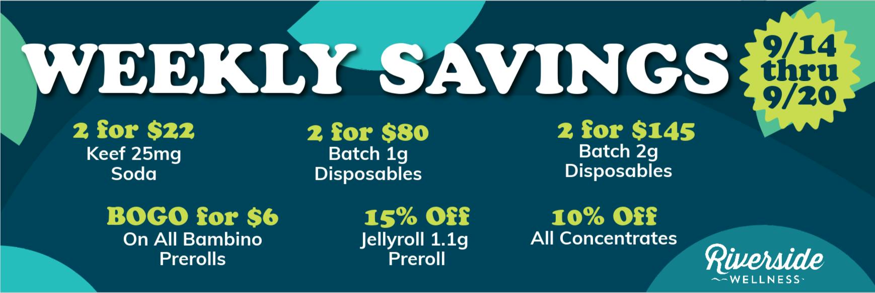 Weekly weed menu, weed sale, weed savings, weed specials, cannabis sale, cannabis Savings, cannabis specials