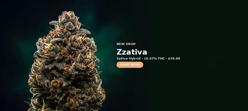 Zzativa now in stock at Green Legacy DC — 18.67% THC