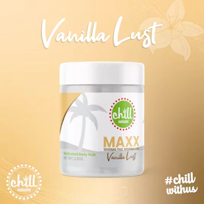 Chill Medicated - MAXX Vanilla Lust - 1000mg THC & 1000mg CBD