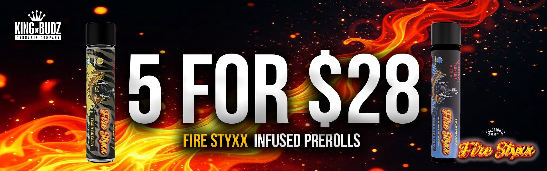 Fire Styxx Infused Prerolls - 5/$28