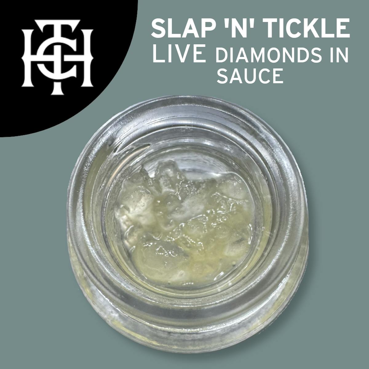Photo of Slap N Tickle 1g LIVE Diamonds in Sauce