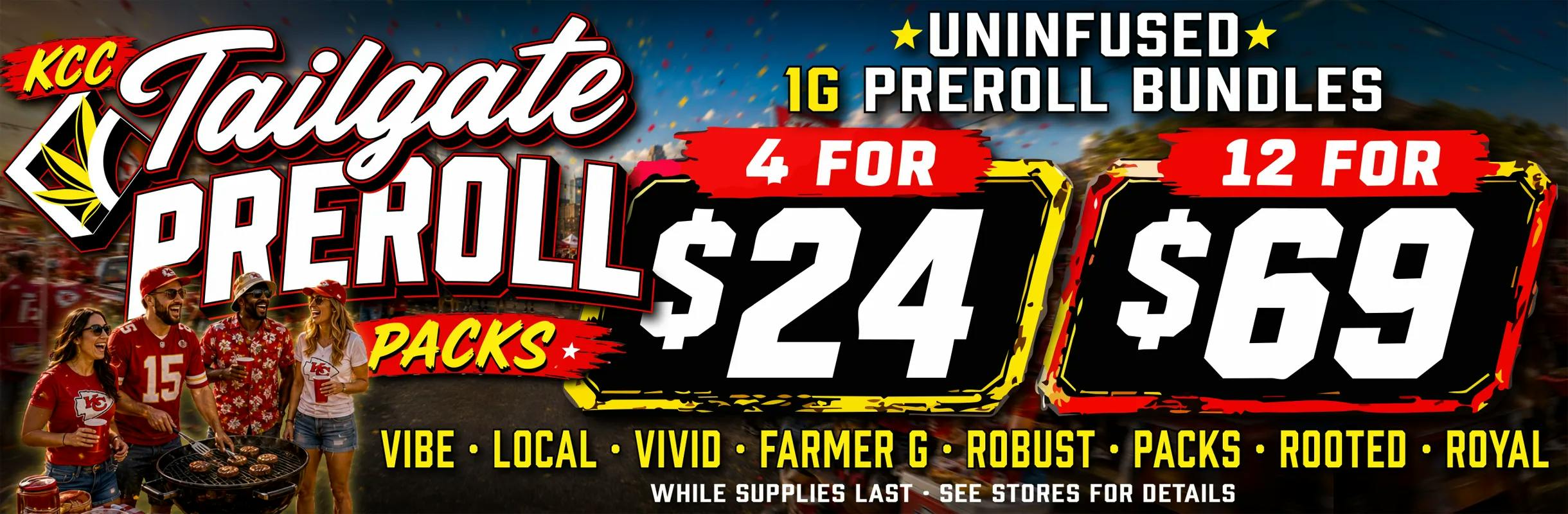 KCC Tailgate Preroll Bundles - 1g Uninfused: 4 for $24 or 12 for $69