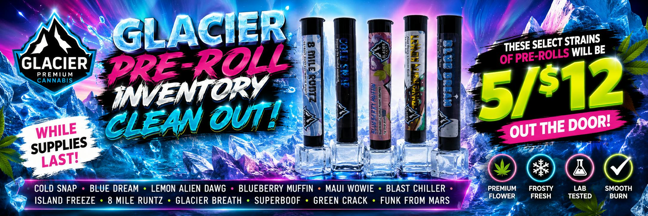 Select Glacier Pre-Rolls 5/$12 OTD