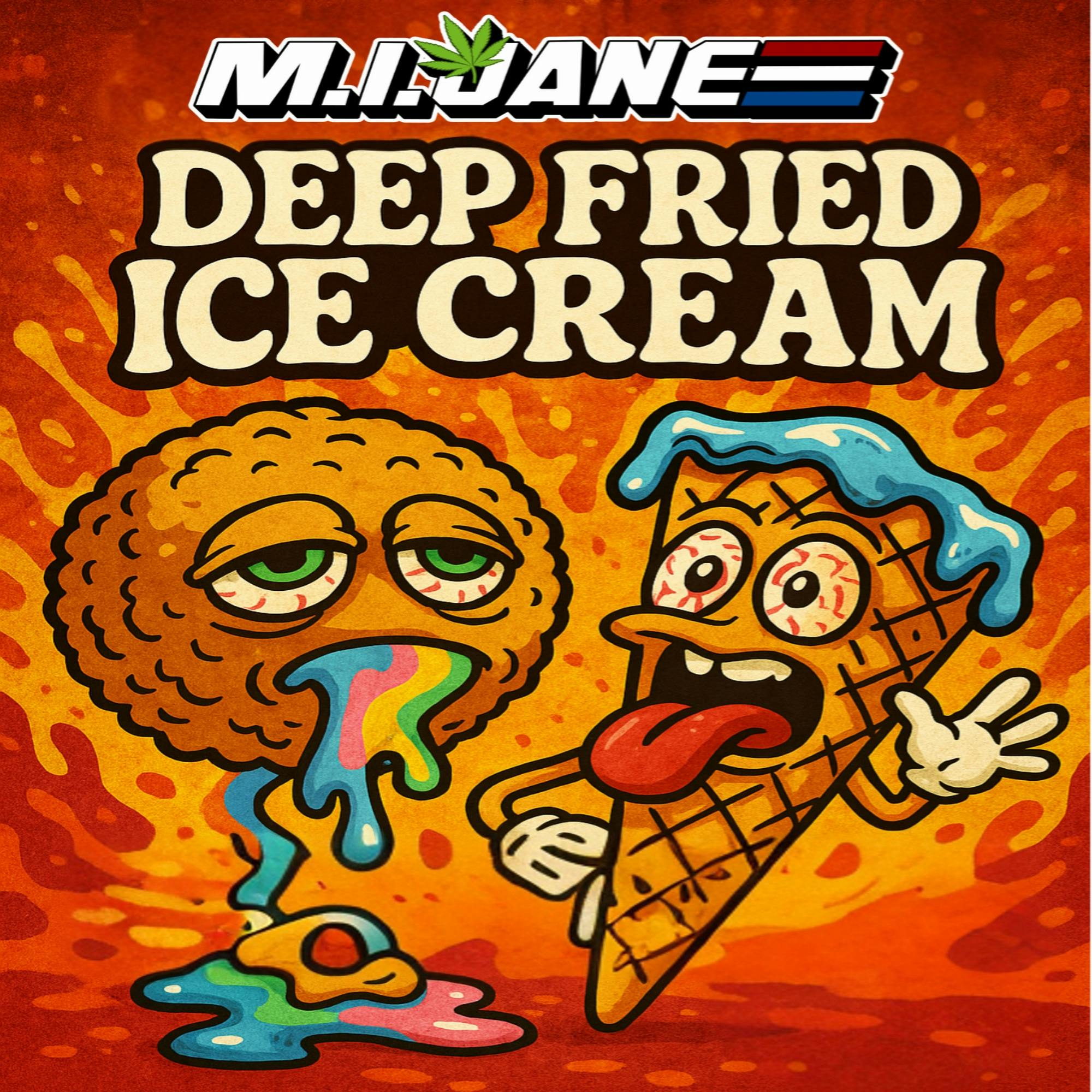 DELI - M.I Jane - Deep Fried Ice Cream