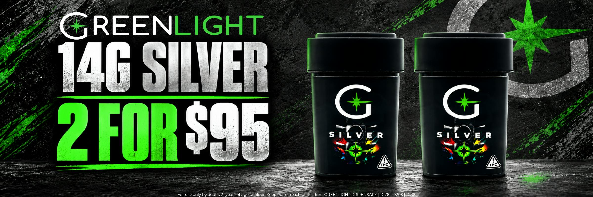 2/$95 Greenlight 14G Silvers