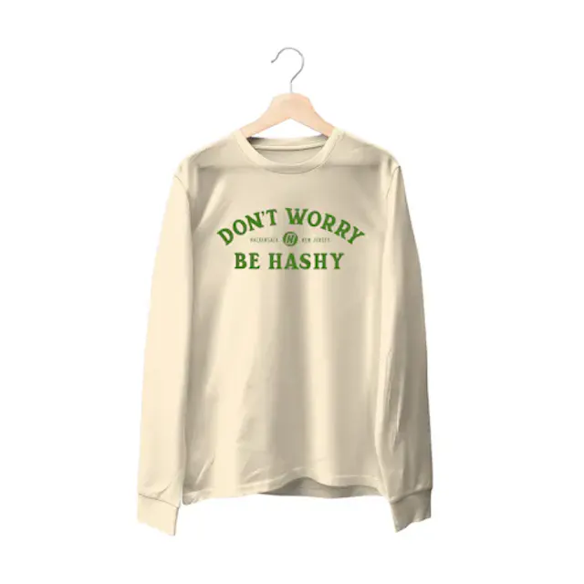 Hashery Long Sleeve Dont Worry Be Hashy (M) (apparel)