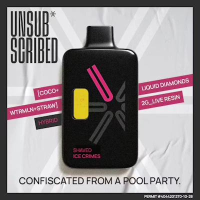 Unsubscribed - 2g Liquid Diamond & Live Resin Disposable - Shaved Ice Crimes - DISPOSABLES by UNSUBSCRIBED at King of Budz