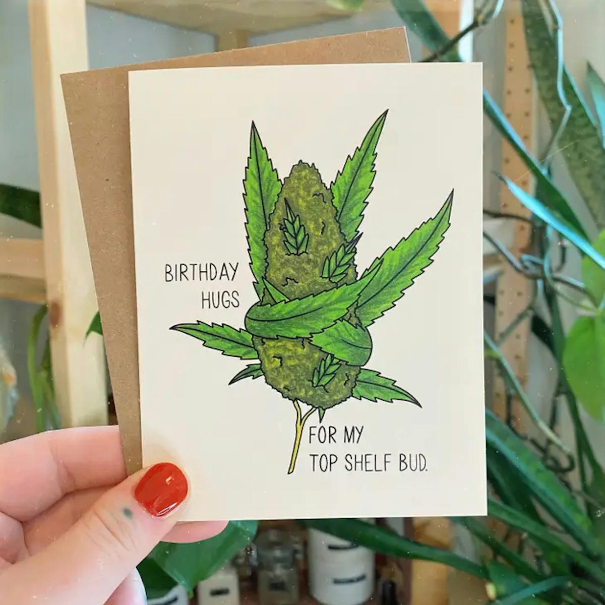 Image of Top Shelf Bud | Birthday Card