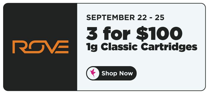 Shangri-La ROVE cannabis deal featuring three ROVE 1g Classic vape cartridges for $100 from September 22 through September 25.