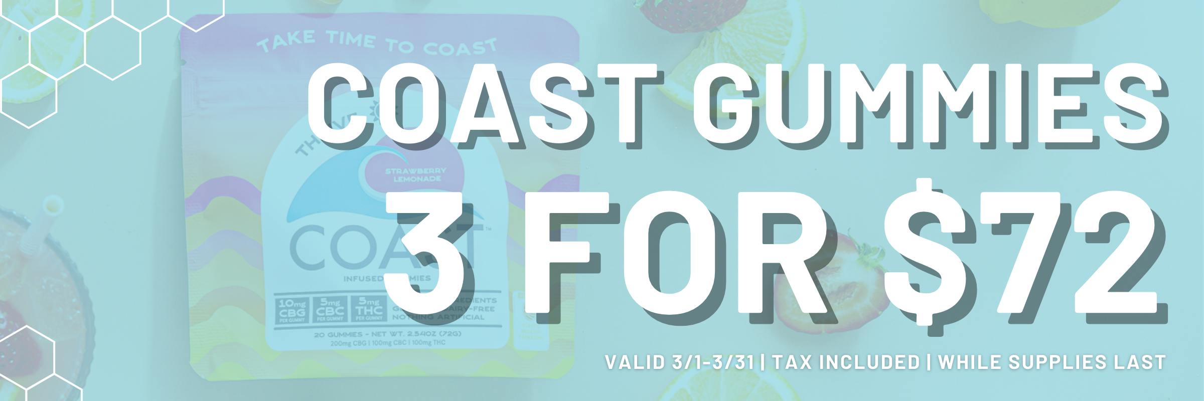 Gloucester Dispensary Weed Cannabis COAST Gummies Edibles Special Cheap Promo