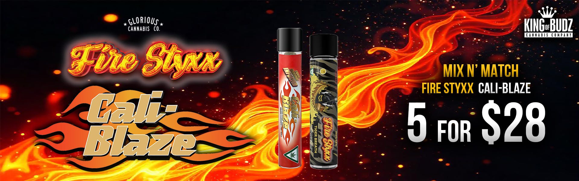 Cali-Blaze 1.2G AND Firestyxx Infused Pre-Rolls 5 For $28