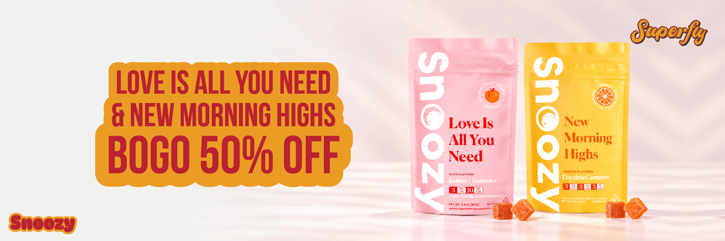 Snoozy BOGO 50% OFF | Supefly Dispensary Upper West Side