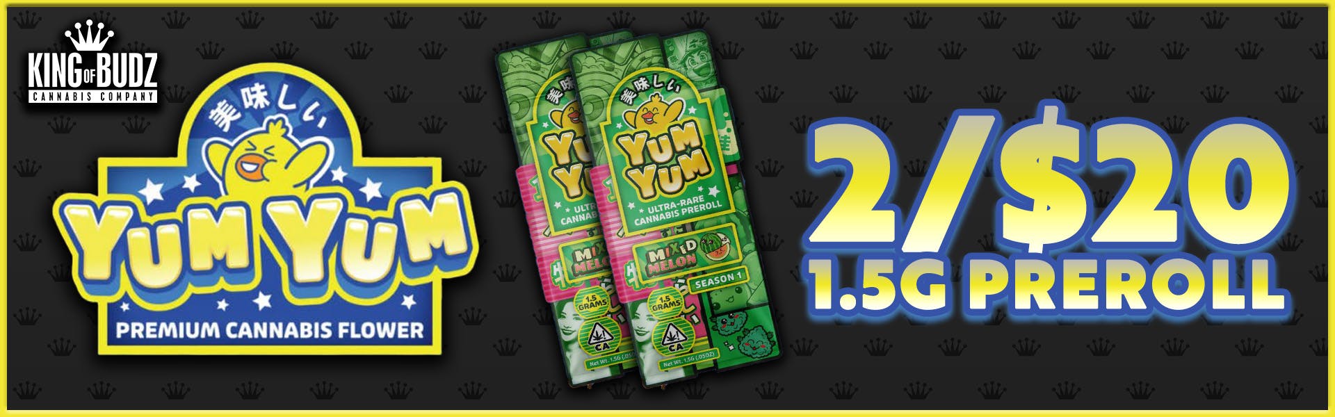 Yum Yum 1.5g Prerolls 2 For $20