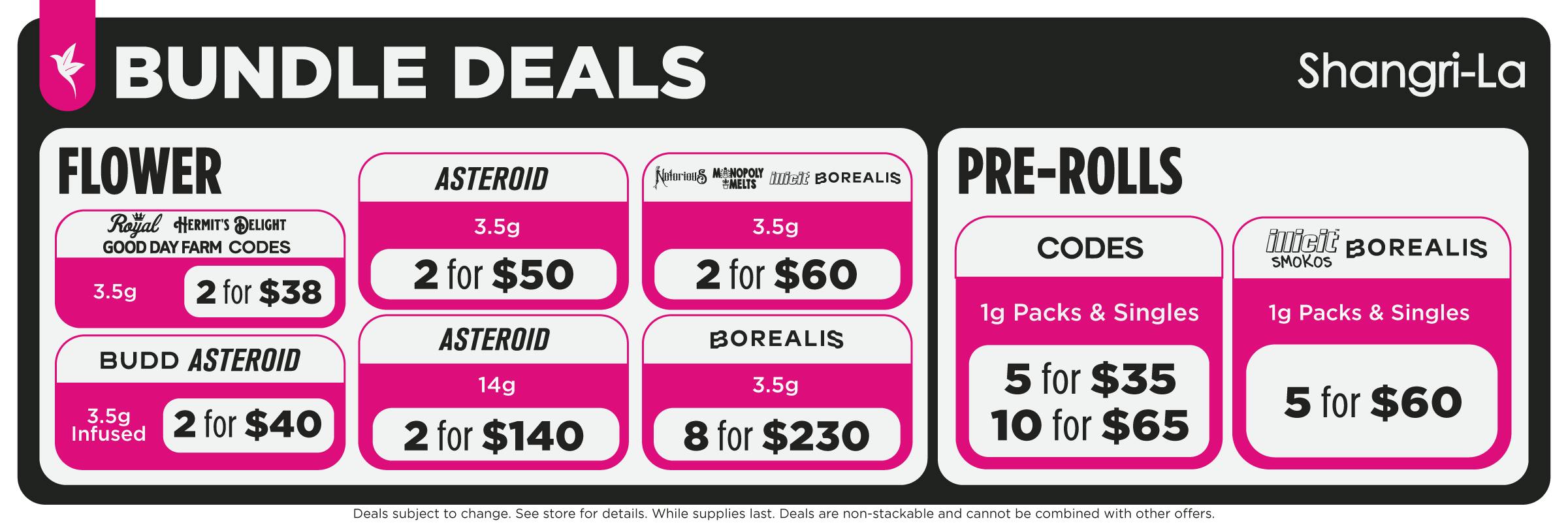 Shangri-La Missouri cannabis bundle deals featuring flower and pre-rolls. Flower bundles include Royal Cannabis, Hermit’s Delight, Good Day Farm and Codes 3.5g flower at 2 for $38; Budd and Asteroid 3.5g infused flower at 2 for $40; Asteroid 3.5g flower at 2 for $50; Notorious, Monopoly Melts, Illicit and Borealis 3.5g flower at 2 for $60; Asteroid 14g flower at 2 for $140; and Borealis 3.5g flower at 8 for $230. Pre-roll bundle deals include Codes 1g pre-roll packs and singles at 5 for $35 or 10 for $65, plus Illicit Smokes and Borealis 1g pre-roll packs and singles at 5 for $60.