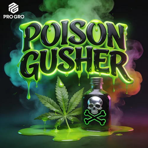 DELI - Pro Gro - Poison Gushers