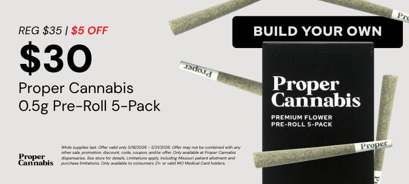 Proper Cannabis - South County Menu - a Cannabis Dispensary in
