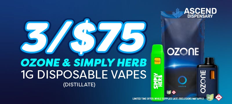 3/$75 Ozone + Simply Herb dist. 1g Disposables
