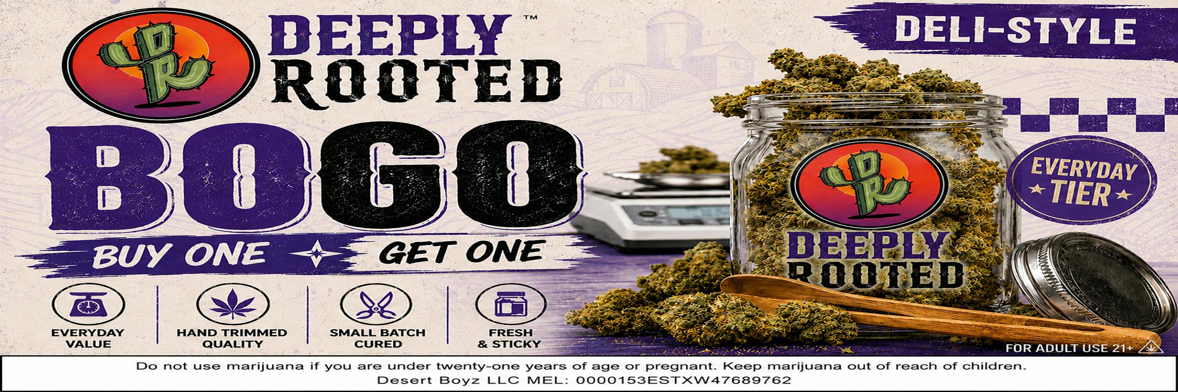 BOGO | Deli Flower | DR (Everyday Tier)