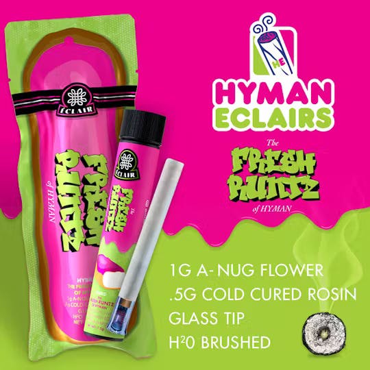Hyman Eclair - Fresh Runtz of Hyman - 1.5g Infused Preroll