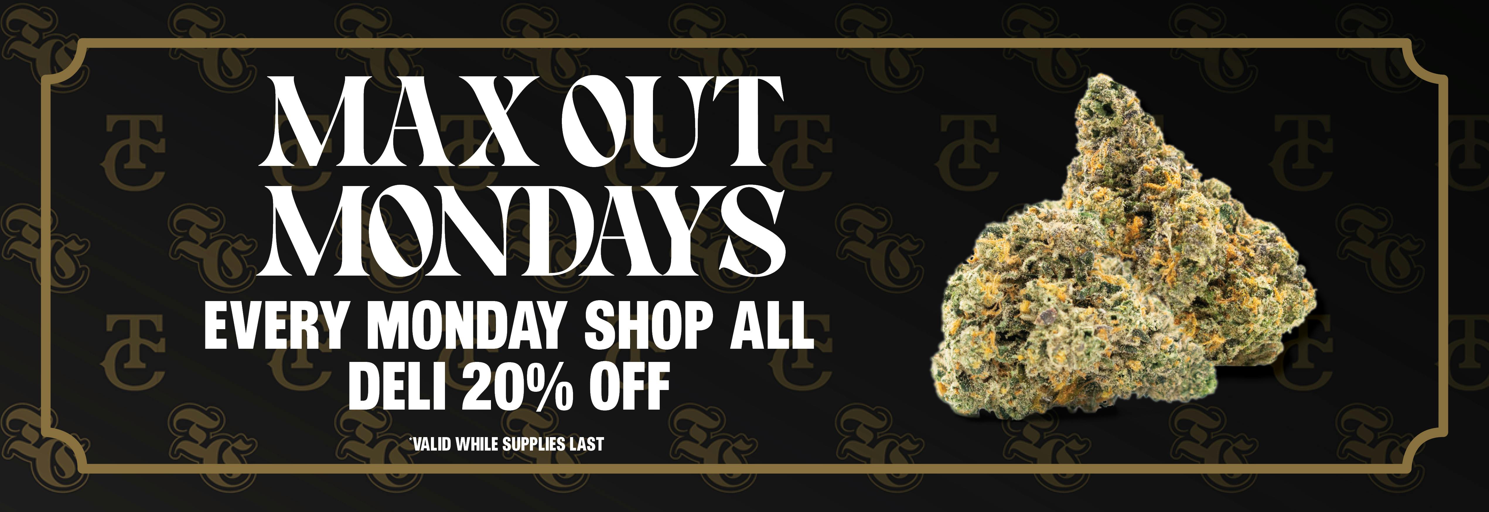 Max Out Mondays