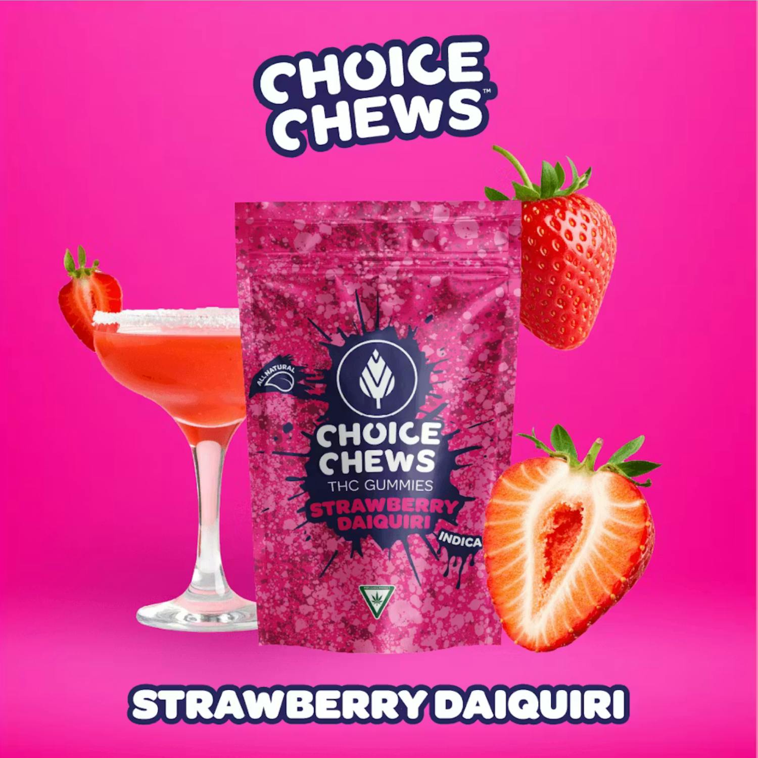 Choice - Gummies - (200mg) - Indica - **STRAWBERRY DAIQUIRI** (5/$20)