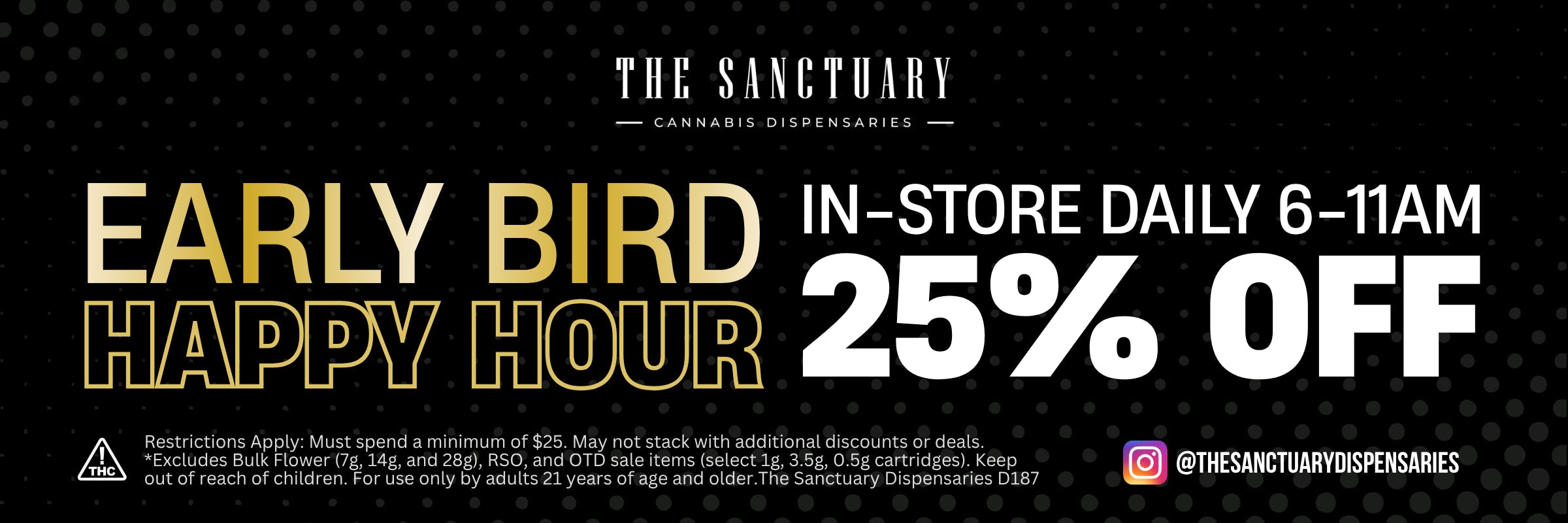 Dispensary Early Bird Happy hour